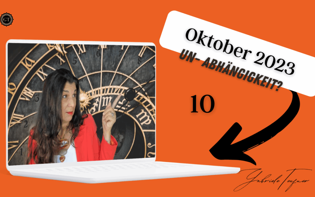 Zeit der Innenschau – Keiner wird entkommen! — Zeitqualität Oktober 2023